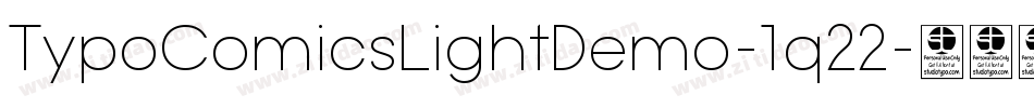 TypoComicsLightDemo-1q22字体转换 TypoComicsLightDemo-1q22字体转换