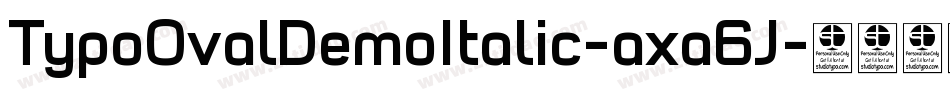 TypoOvalDemoItalic-axa6J字体转换