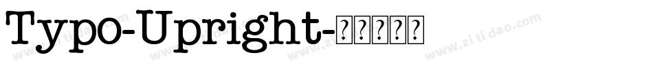 Typo-Upright字体转换