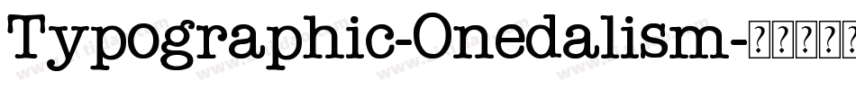 Typographic-Onedalism字体转换