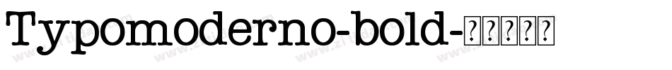 Typomoderno-bold字体转换