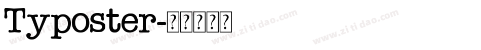 Typoster字体转换