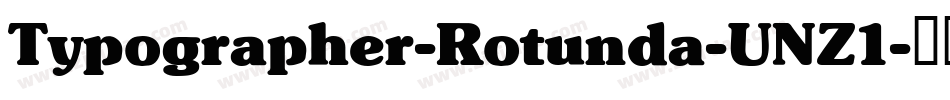 Typographer-Rotunda-UNZ1字体转换