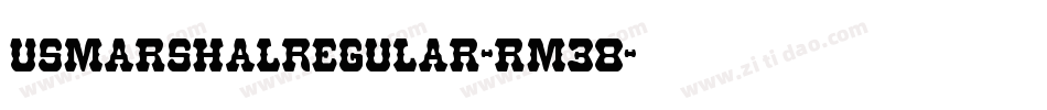 UsMarshalRegular-rM38字体转换