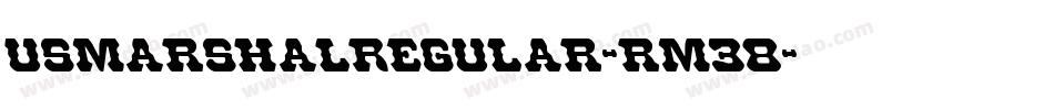 UsMarshalRegular-rM38字体转换