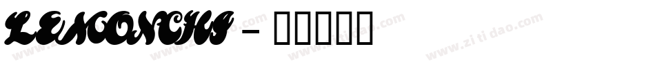 LEMONCHI字体转换