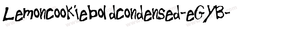Lemoncookieboldcondensed-eGYB字体转换