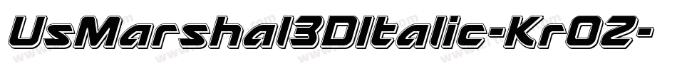 UsMarshal3DItalic-Kr0Z字体转换