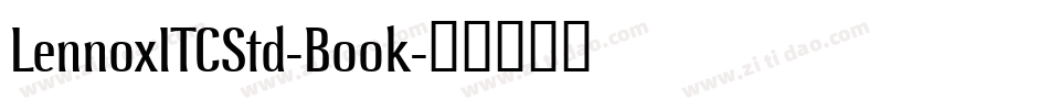 LennoxITCStd-Book字体转换
