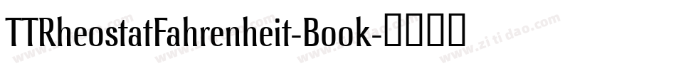 TTRheostatFahrenheit-Book字体转换