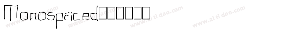 Monospaced字体转换