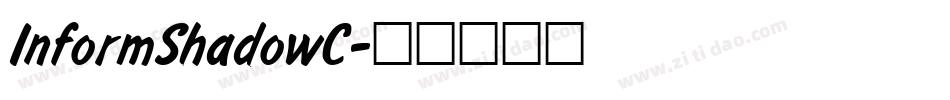 InformShadowC字体转换