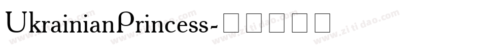 UkrainianPrincess字体转换