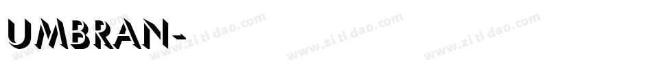 Umbran字体转换