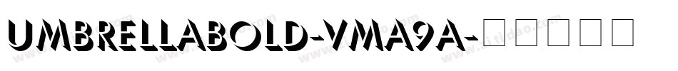 UmbrellaBold-vmA9A字体转换