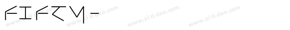FIFTY字体转换
