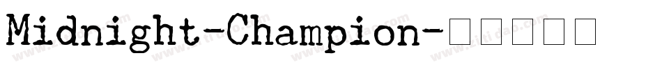 Midnight-Champion字体转换