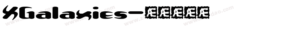 XGalaxies字体转换
