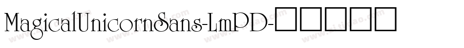 MagicalUnicornSans-LmPD字体转换