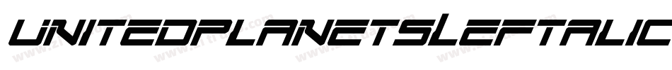 UnitedPlanetsLeftalic-G9wA字体转换