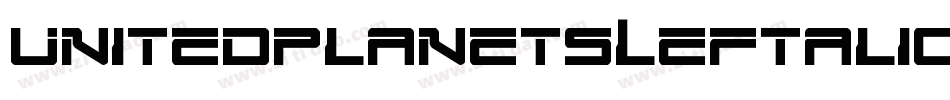 UnitedPlanetsLeftalic-G9wA字体转换