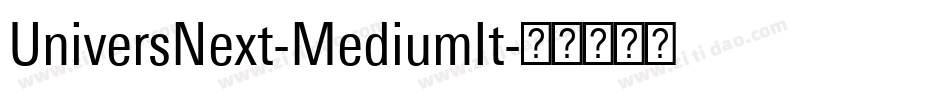 UniversNext-MediumIt字体转换