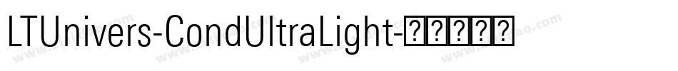 LTUnivers-CondUltraLight字体转换