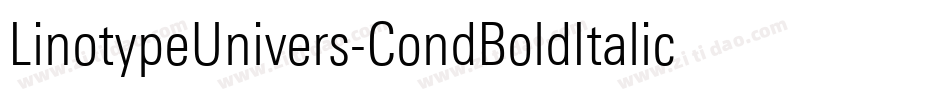 LinotypeUnivers-CondBoldItalic字体转换