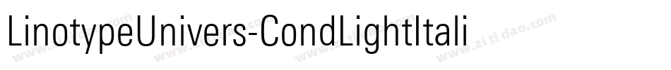 LinotypeUnivers-CondLightItalic字体转换