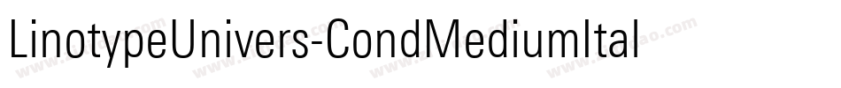 LinotypeUnivers-CondMediumItalic字体转换