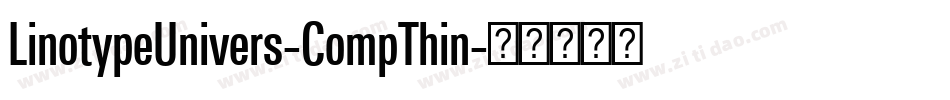 LinotypeUnivers-CompThin字体转换