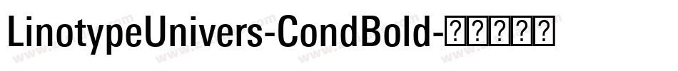 LinotypeUnivers-CondBold字体转换