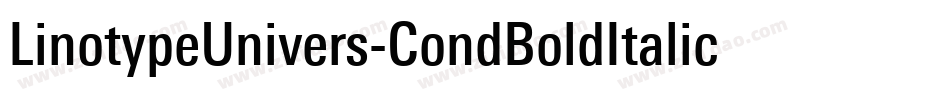 LinotypeUnivers-CondBoldItalic字体转换