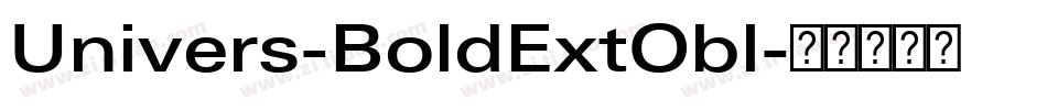 Univers-BoldExtObl字体转换