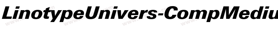 LinotypeUnivers-CompMedium字体转换
