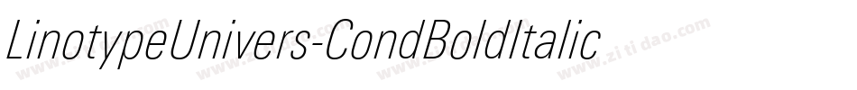 LinotypeUnivers-CondBoldItalic字体转换