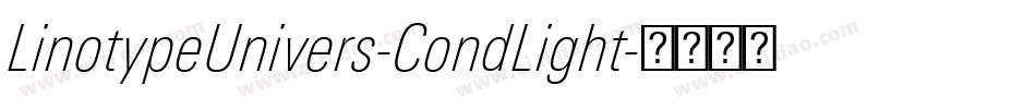 LinotypeUnivers-CondLight字体转换