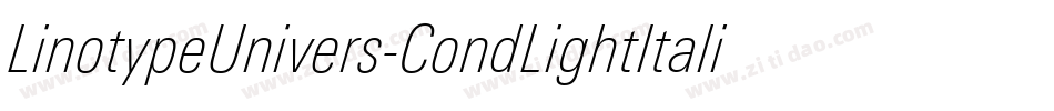 LinotypeUnivers-CondLightItalic字体转换