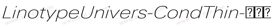 LinotypeUnivers-CondThin字体转换
