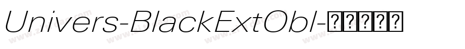 Univers-BlackExtObl字体转换