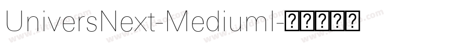 UniversNext-MediumI字体转换