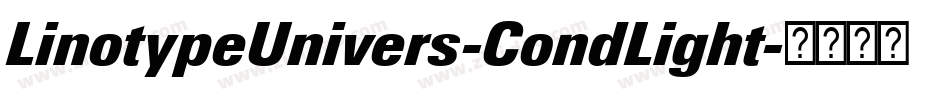 LinotypeUnivers-CondLight字体转换