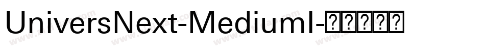 UniversNext-MediumI字体转换