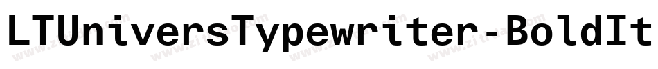 LTUniversTypewriter-BoldIt字体转换