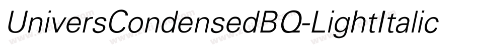 UniversCondensedBQ-LightItalic字体转换