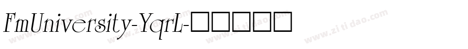 FmUniversity-YqrL字体转换