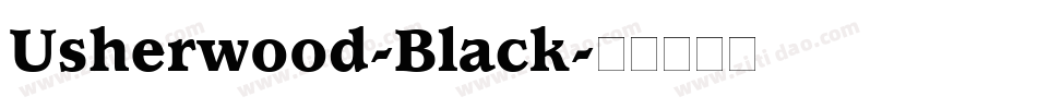 Usherwood-Black字体转换
