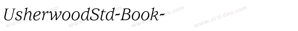 UsherwoodStd-Book字体转换