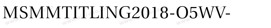 MsmmTitling2018-o5wV字体转换