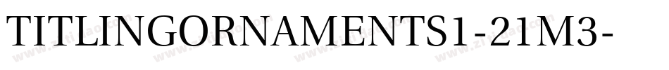 TitlingOrnaments1-21M3字体转换